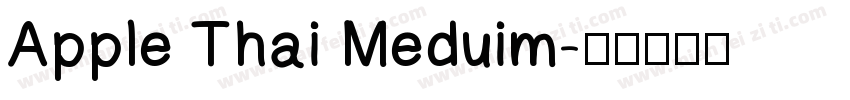 Apple Thai Meduim字体转换